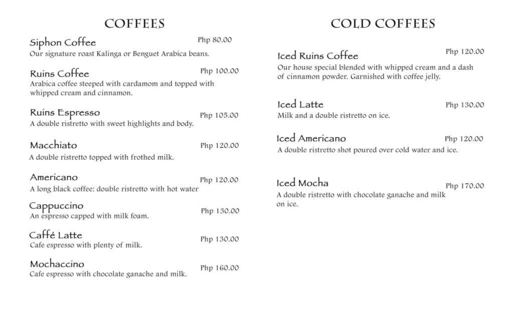 CAFE BY THE RUINS COFFEE MENU WITH PRICES
CAFE BY THE RUINS COLD COFFEE PRICES