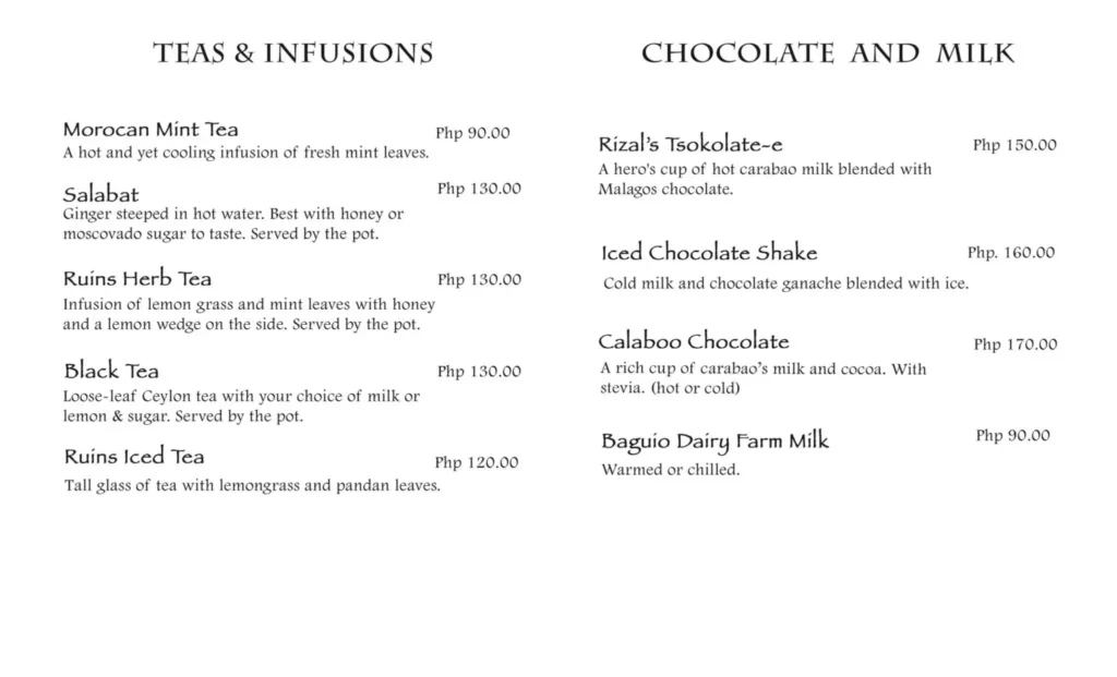 CAFE BY THE RUINS TEAS & INFUSIONS MENU PRICES
CAFE BY THE RUINS CHOCOLATE AND MILK PRICES