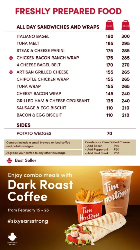 TIM HORTONS SANDWICH AND WRAPS COMBOS PRICES