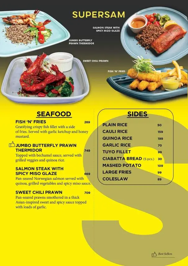 SUPERSAM SIDES AND 
SUPERSAM SEAFOOD PRICES MENU PRICES